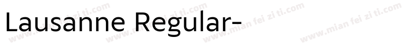 Lausanne Regular字体转换